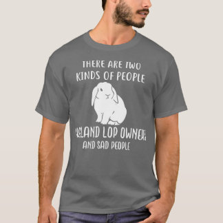 T-shirt Tristes personnes et Holland Lop, Mignonne lapin