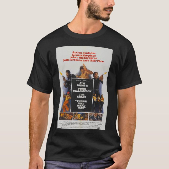 T-shirt Trois affiches de cinéma "Hard Way" (Devant)