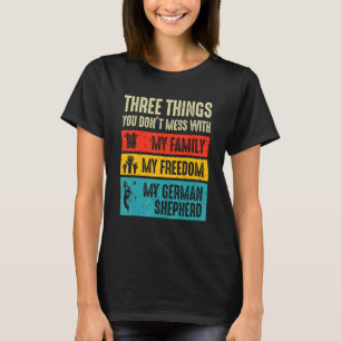 T-shirt Trois choses avec lesquelles vous ne plaisantez pa