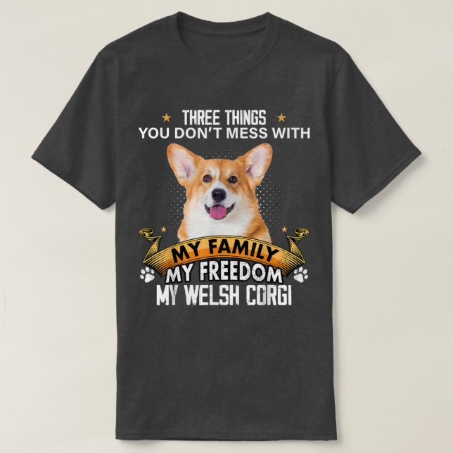 T-shirt Trois Choses Que Vous N'Avez Pas Mal Avec Welsh Co (Design devant)