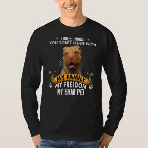 T-shirt Trois choses que vous ne manquez pas avec Shar Pei