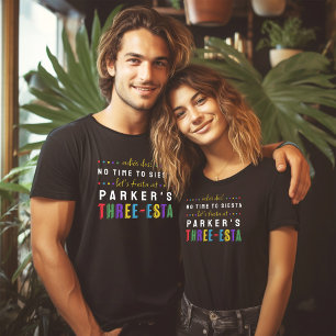 T-shirt Trois Esta Fiesta No Siesta Parents 3e anniversair