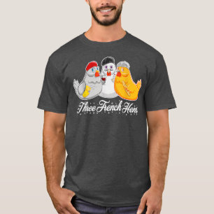 T-shirt Trois poules françaises 12 Jours Chant de Noël Drô