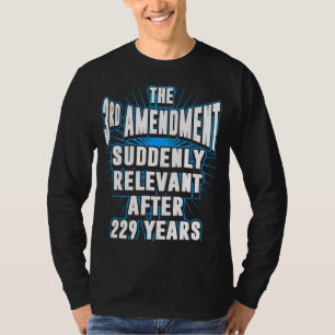 T-shirt Troisième amendement récemment pertinent
