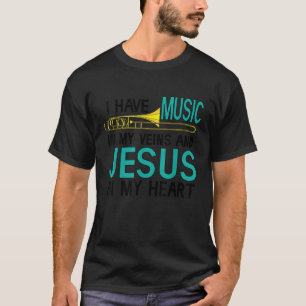 T-shirt Trombone Christian Musicien Jésus Dans Mon Coeur C