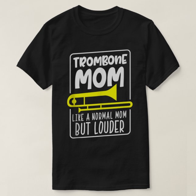 T-shirt Trombone Maman Marching Band Trombonist maman Ligh (Design devant)