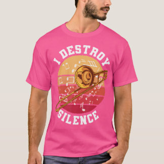 T-shirt Trompette. Je Détruit Le Silence. Dans Ma Tête, Je