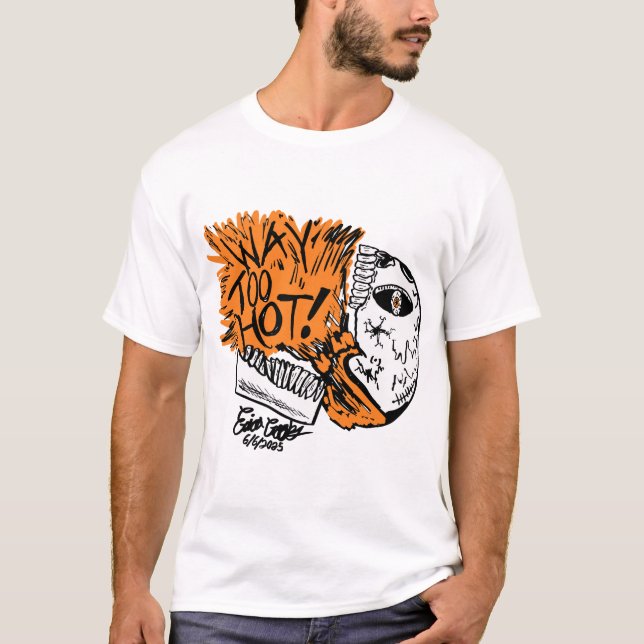 T-shirt TROP CHAUD ! crâne de dessin animé (Devant)
