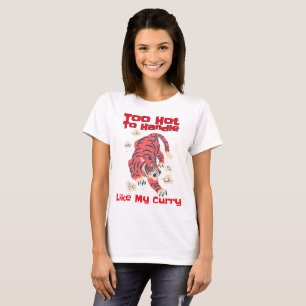 T-shirt Trop chaud pour les amateurs de curry
