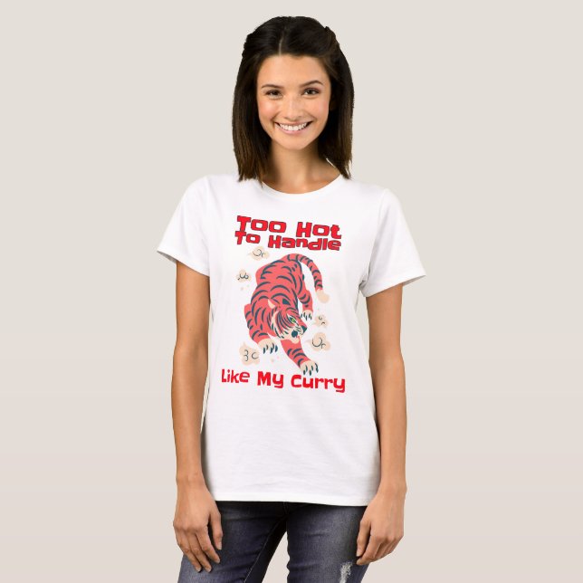 T-shirt Trop chaud pour les amateurs de curry (Devant entier)
