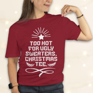 T-shirt Trop Chaud Pour Les Chauffeurs Laides, Étoile De N