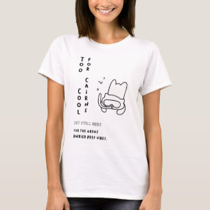 T-shirt Trop Cool pour Cairns