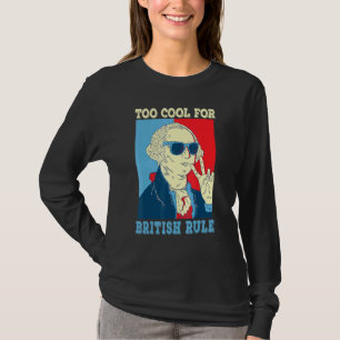 T-shirt Trop Cool pour George Washington 4e