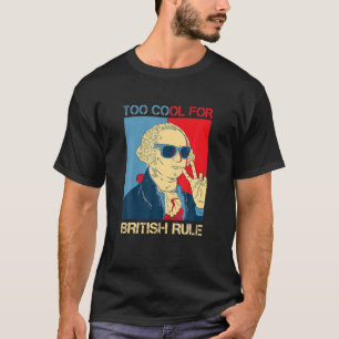 T-shirt Trop Cool Pour George Washington 4E De