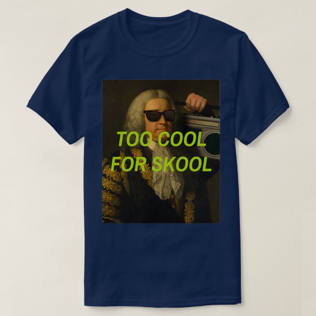 T-shirt Trop Cool pour Skool 2 (Design devant)