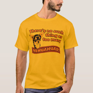 T-shirt "Trop de chiwawas "