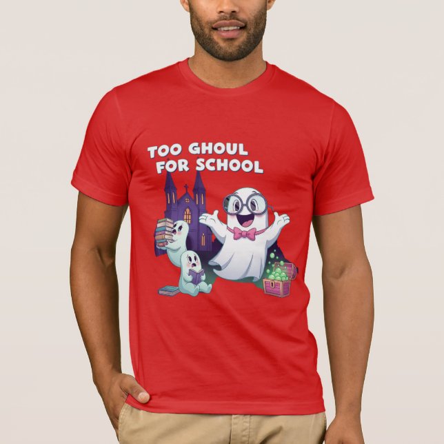T-shirt Trop de fantôme pour l'école - Punité de fantôme d (Devant)