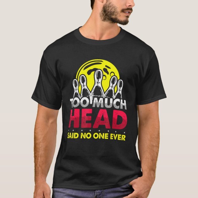 T-shirt Trop de Head Bowling (Devant)