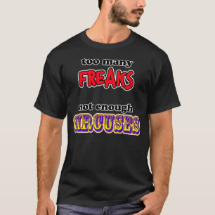 T-shirt Trop de phénomènes