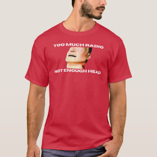 T-shirt Trop de radio Pas assez de tête Mannequin f