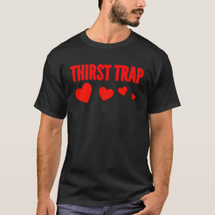 T-shirt Trop de soif Attrayant Trendy Social Person Coeur