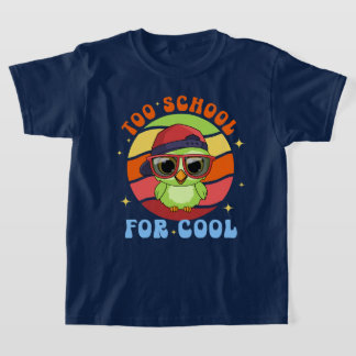 T-shirt Trop d'école pour le Cool, Retour à la classe, 1èr