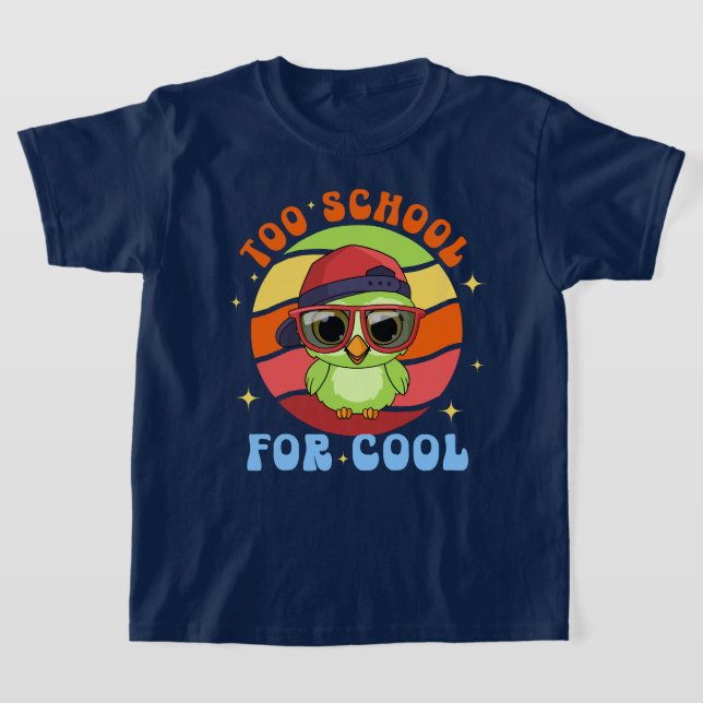 T-shirt Trop d'école pour le Cool, Retour à la classe, 1èr (Poser)