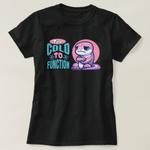 T-shirt Trop froid pour fonctionner Lézard gelé