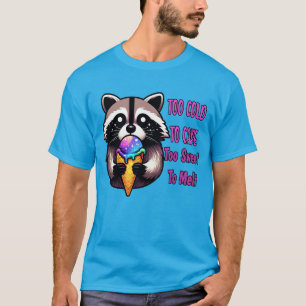 T-shirt Trop froid pour se soucier trop doux pour fondre