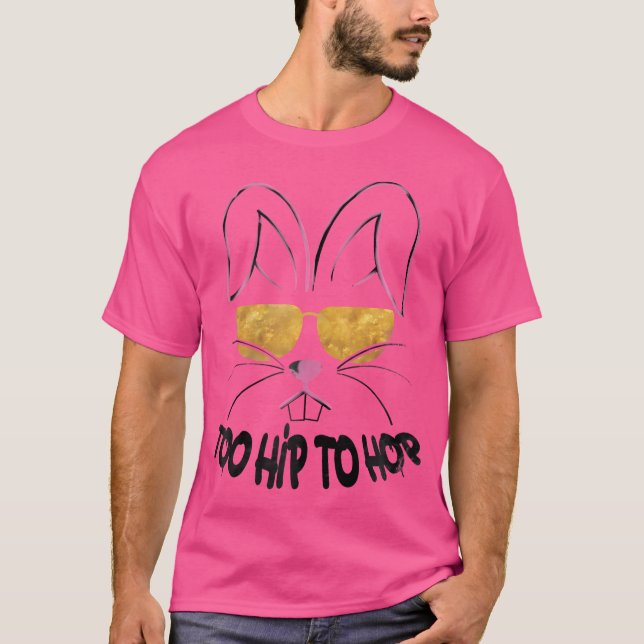 T-shirt Trop Hip Pour Sauter L'Hip hop Lapin De Pâques (Devant)