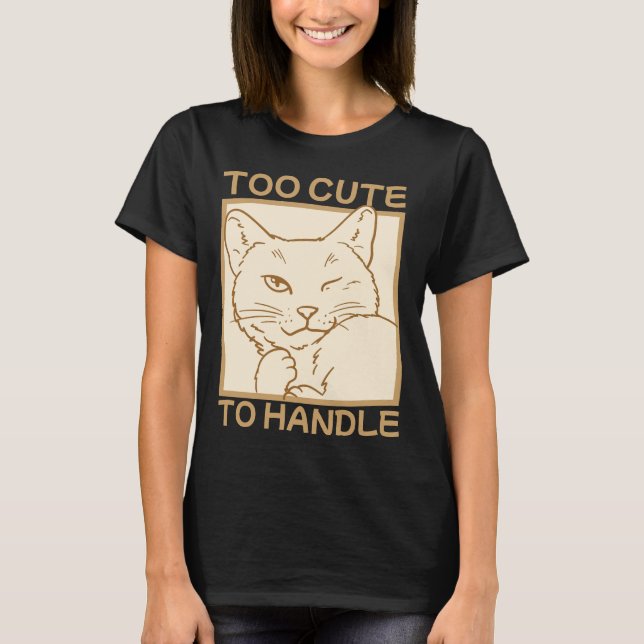 T-shirt Trop mignon à manipuler (Devant)