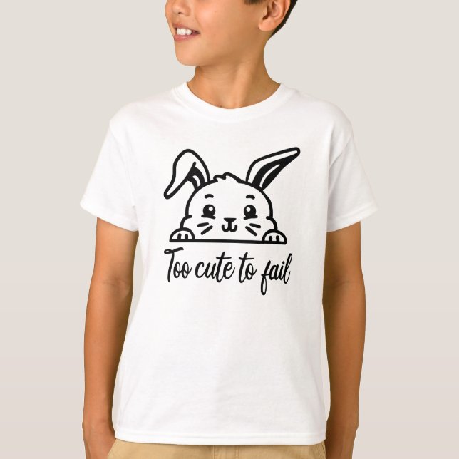 T-shirt Trop mignon pour échouer (Devant)