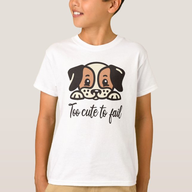 T-shirt Trop mignon pour échouer (Devant)