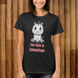 T-shirt Trop mignon pour le camouflage