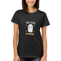 Trop Mignonne Pour Parler Halloween Chemise Mignon