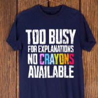 Trop occupé pour les explications, pas de Crayons