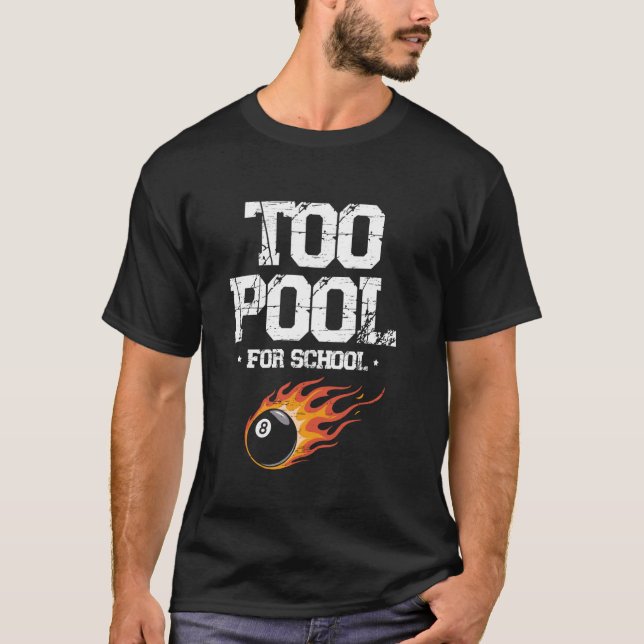 T-shirt Trop Piscine Pour École Queue De Billard Piscine S (Devant)