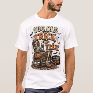 T-shirt Trop Vieux Pour Aller Chercher Des Friandises Hall