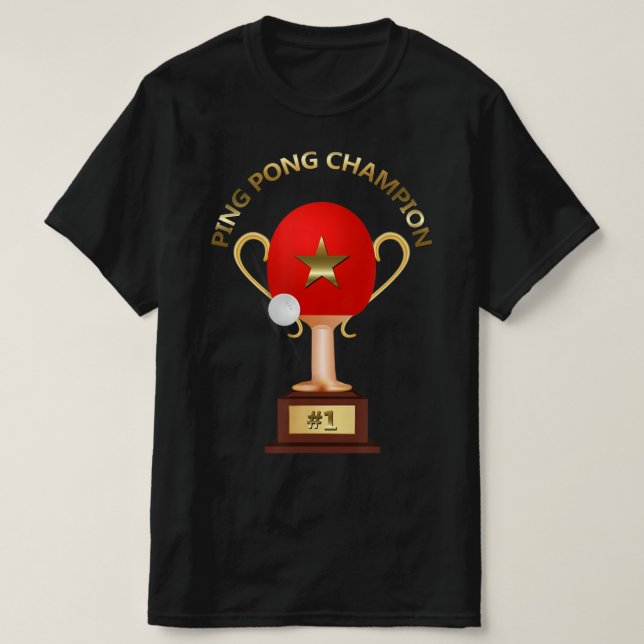 T-shirt Trophée Champion de tennis de table Ping Pong (Design devant)