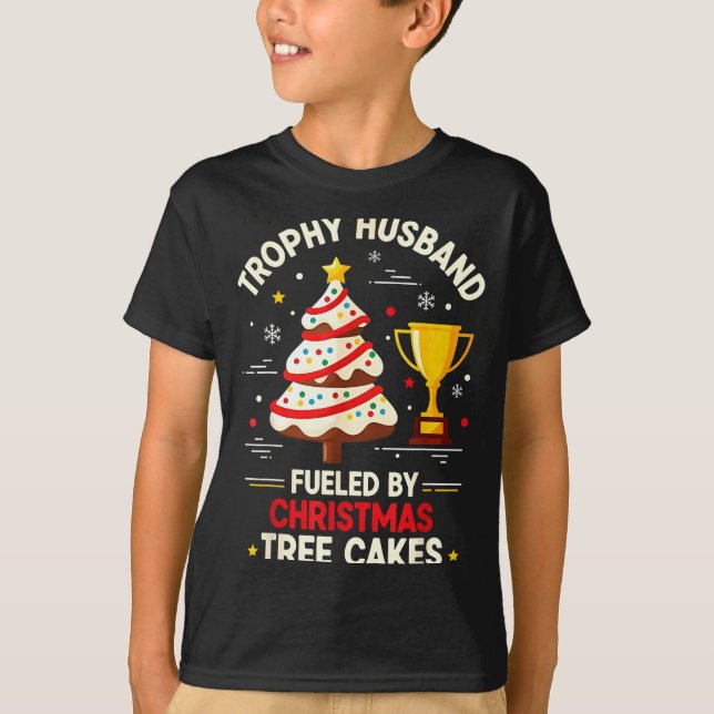 T-shirt Trophy Retro Husband Fueled By Christmas Tree Cake (Devant)