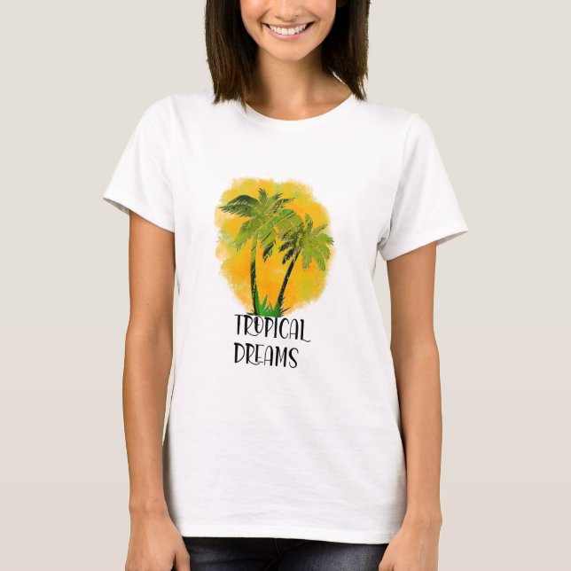T-shirt Tropical Dreams T Shirt (Devant)