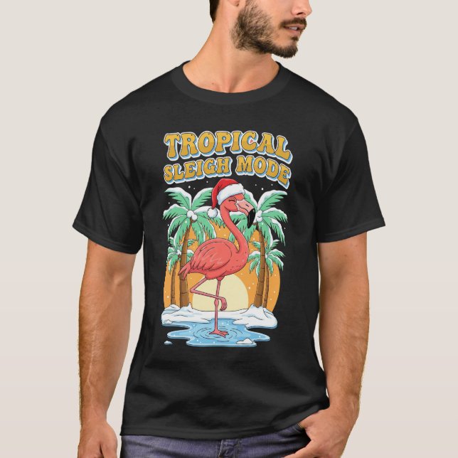 T-shirt Tropical Sleigh Mode Flamingo Christmas Vacation T (Devant)