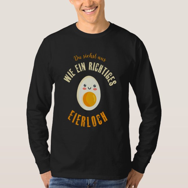 T-shirt Trou D'Oeuf Ou Mème D'Oeuf Doux Dit Schlager (Devant)
