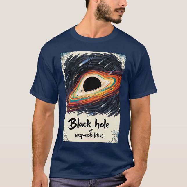 T-shirt Trou noir de responsabilités - Espace amusant (Devant)