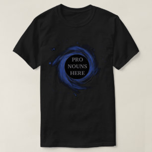T-shirt Trou noir personnalisé Gendervoid Pronounes