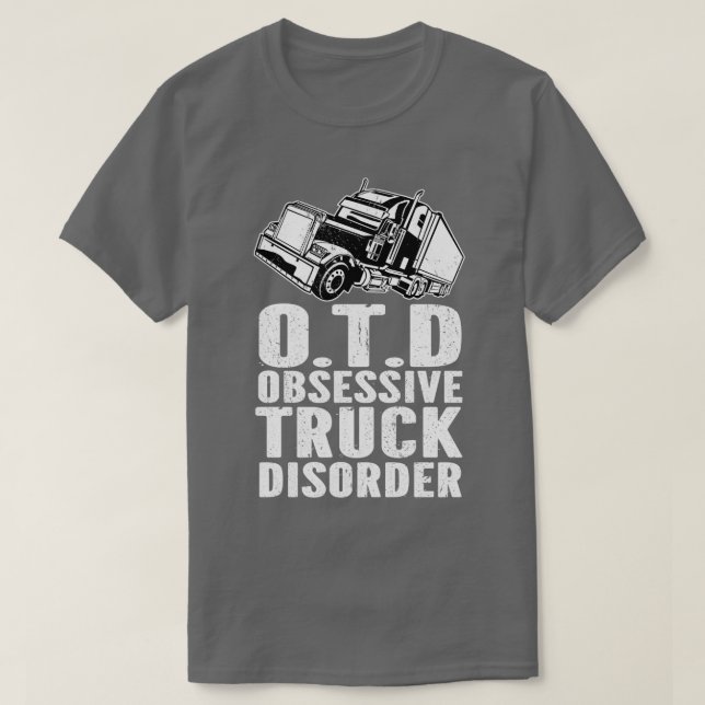 T-shirt Trouble de camion Obsessionnel OTD (Design devant)