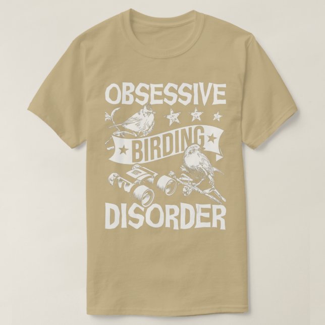T-shirt Trouble d'oiseaux obsessionnel - Oiseau observant  (Design devant)