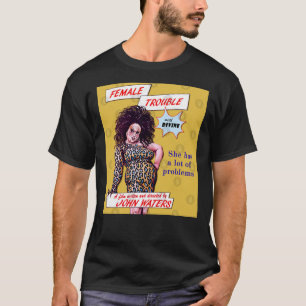 T-shirt Trouble Femme Divine - John Waters Bizarre Cult M