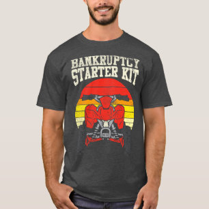 T-shirt Trousse de démarrage de faillite