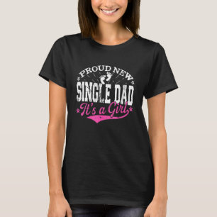 T-shirt Trouvé Genre Révéler Fier Nouveau Père célibataire